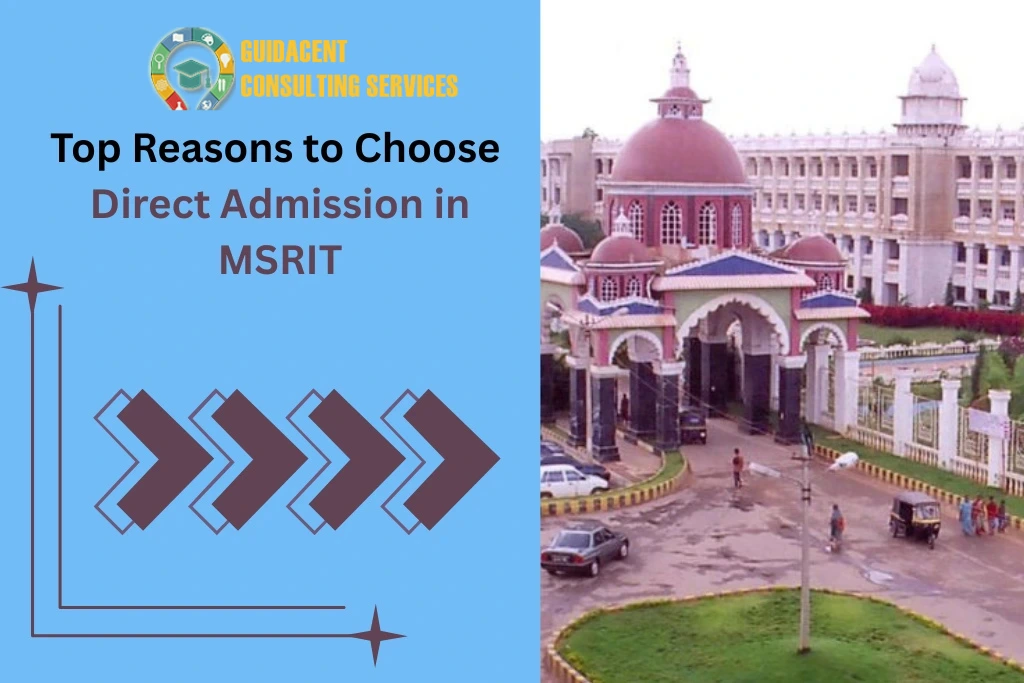 Top reasons to choose Direct Admission in MSRIT