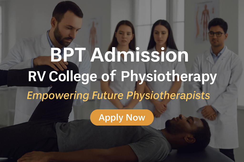 BPT Admission Banner for RV College of Physiotherapy – Physiotherapist demonstrating treatment with students observing
