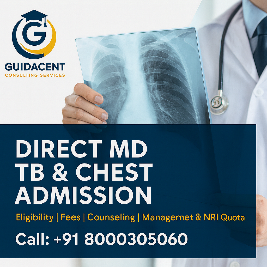 DIRECT ADMISSION IN MD TB & CHEST, ADMISSION IN MD Pulmonary Medicine