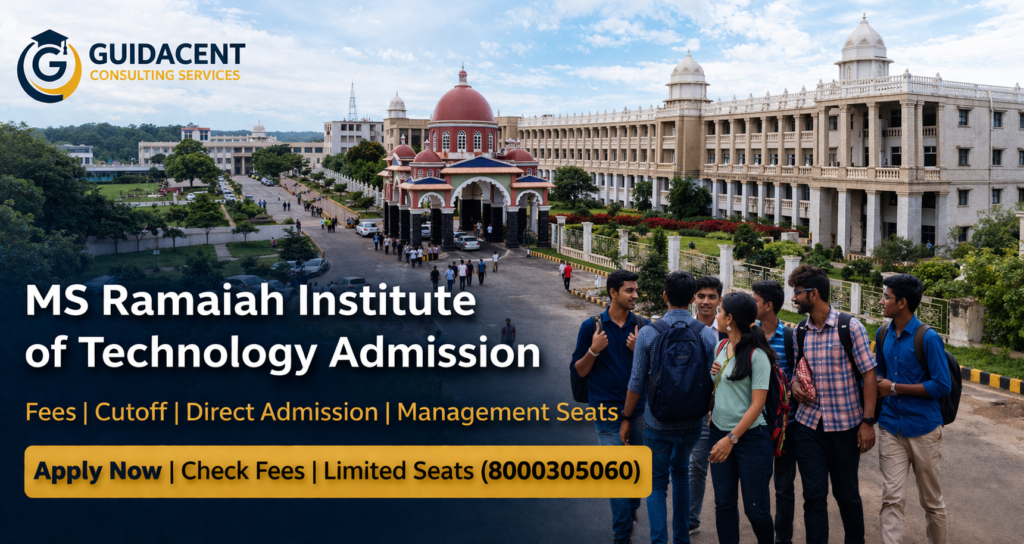 MS Ramaiah Institute of Technology admission campus Bangalore students