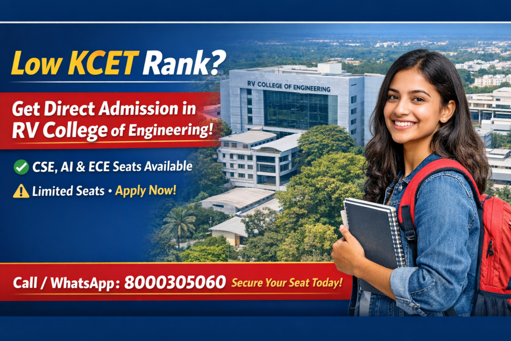 Low KCET rank students getting direct admission in RV College of Engineering Bangalore with CSE AI ECE seats available