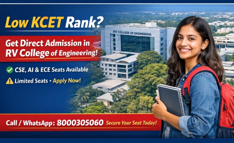 Low KCET rank students getting direct admission in RV College of Engineering Bangalore with CSE AI ECE seats available