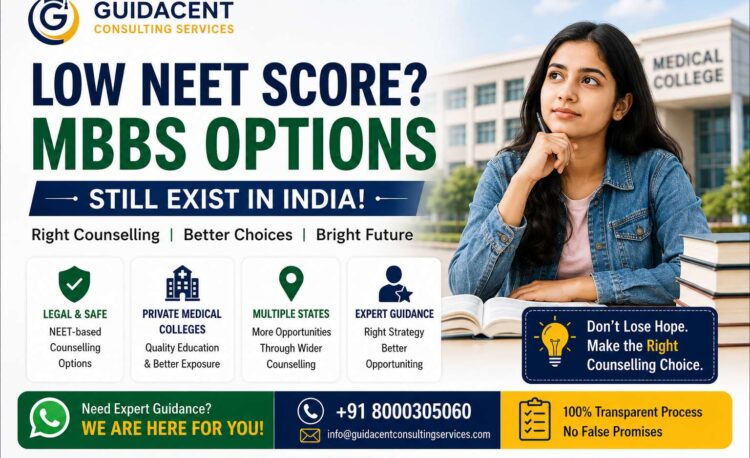 Student exploring MBBS counselling opportunities in India after low NEET score with expert admission guidance