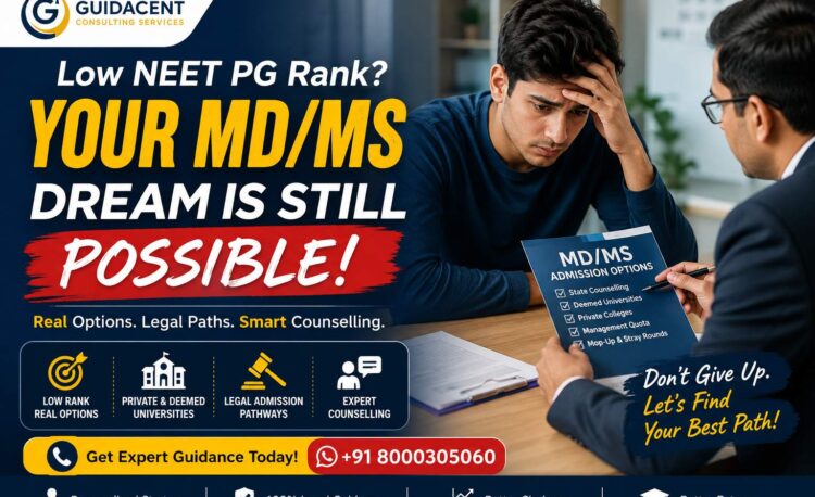 Low NEET PG Rank MD MS Admission Options counselling guidance for MBBS graduates in India