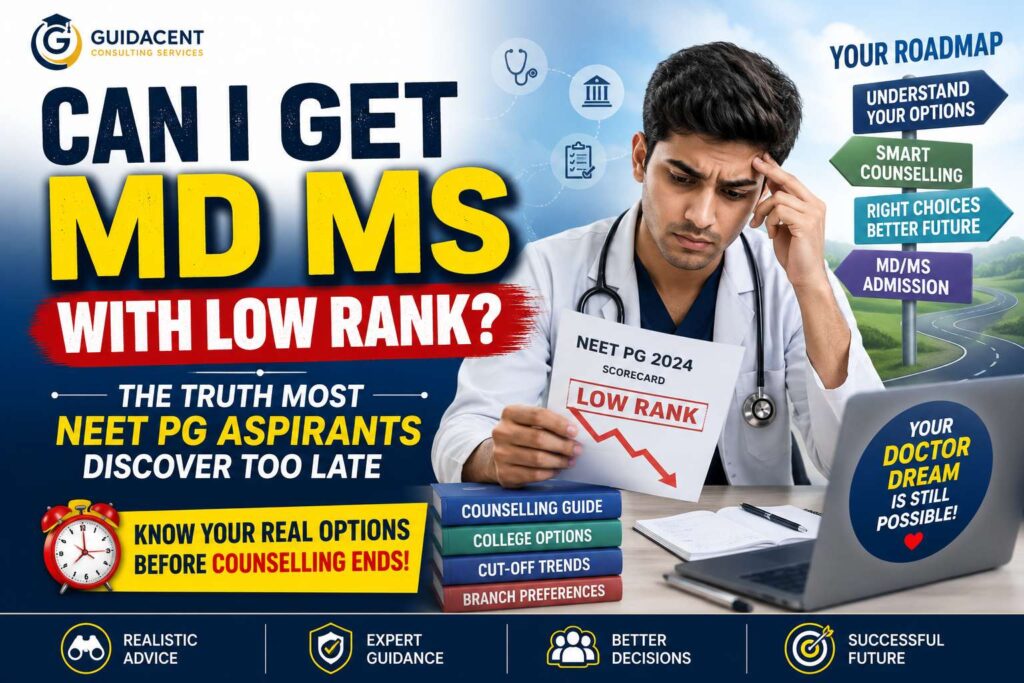 NEET PG candidate reviewing counselling options after receiving a low rank for MD MS admission