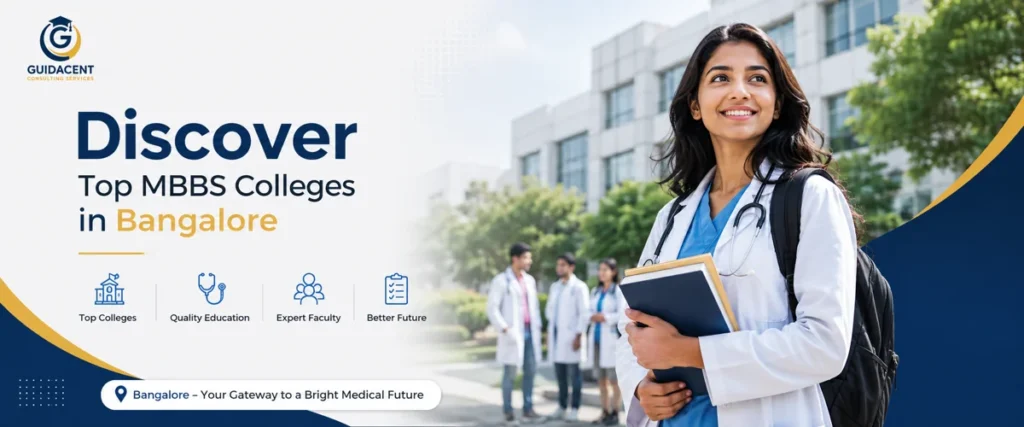 MBBS Colleges in Bangalore – Top Medical Colleges for NEET Students in Bangalore