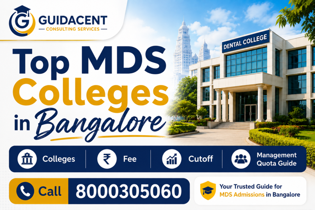 Top MDS colleges in Bangalore with fees, cutoff and management quota admission guide