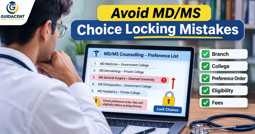 NEET PG candidate reviewing MD MS choices and preference order before locking the counselling list