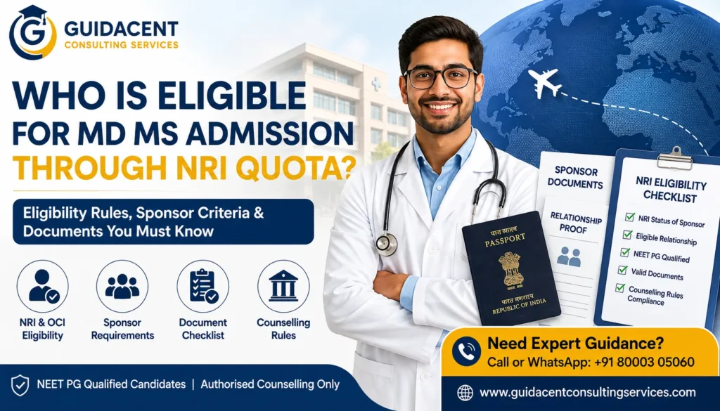 Indian NEET PG candidate reviewing MD MS NRI quota eligibility documents with passport, counselling checklist and official verification papers.